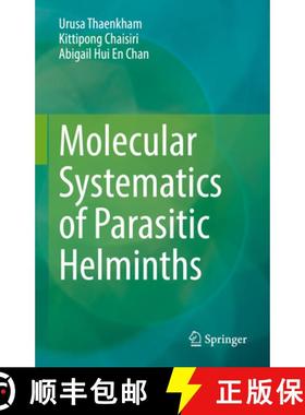 【3-4周达】Molecular Systematics of Parasitic Helminths [9789811917851]