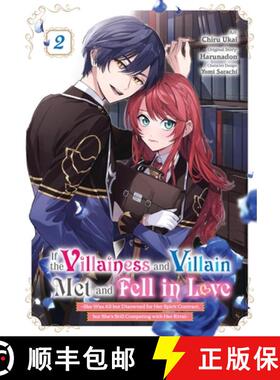 【3-4周达】If the Villainess and Villain Met and Fell in Love, Vol. 2 (Manga): Volume 2 [9798855402032]