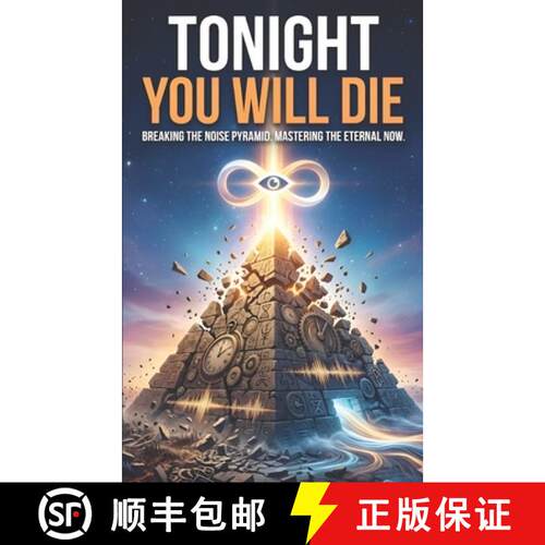 【3-4周达】Tonight you will die: a universal motivation [9781069550118]