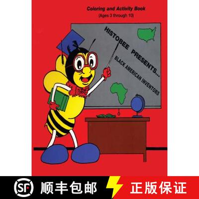 【3-4周达】Histo-Bee Presents ... Black American Inventors: A Coloring and Activity Book for Ages 3-10 [9781604148947]