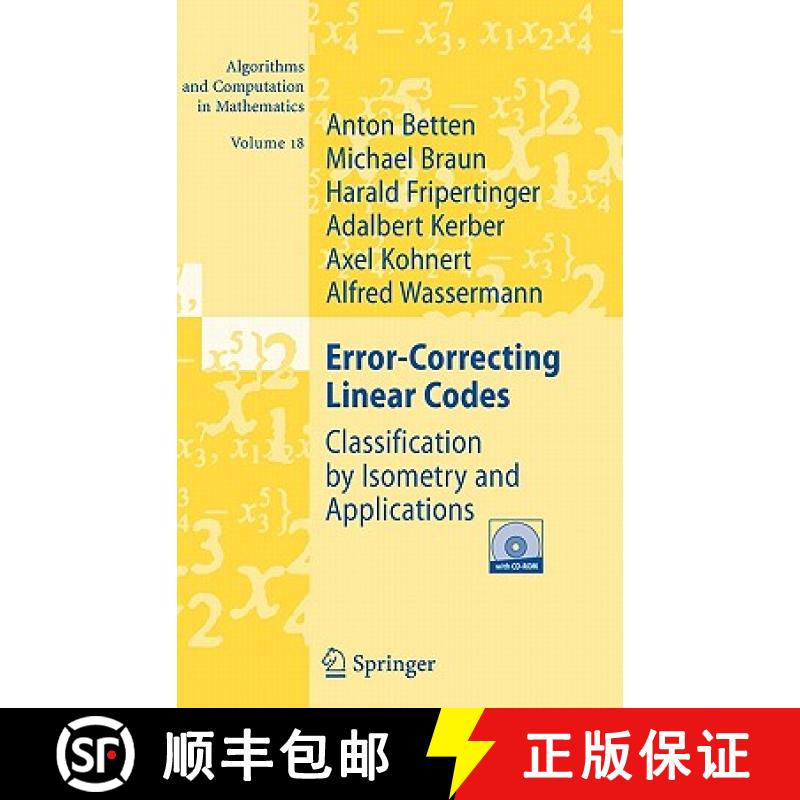 【3-4周达】Error-Correcting Linear Codes : Classification by Isometry and Applications [9783540283713]