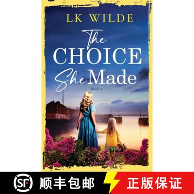 【3-4周达】The Choice She Made: An evocative and heartbreaking historical family saga [9781739487737]