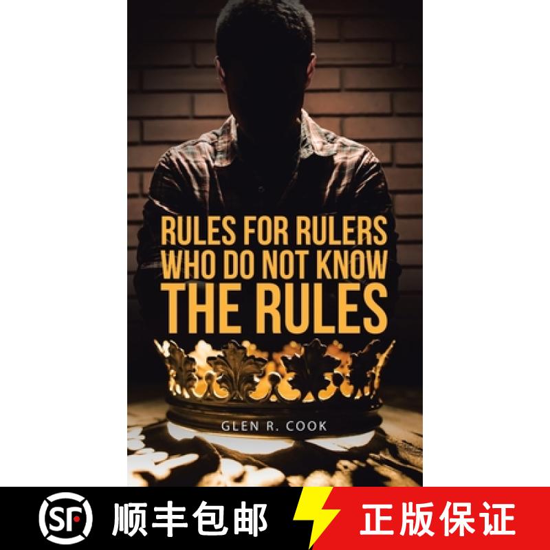 【3-4周达】Rules for Rulers  Who Do Not Know the Rules [9781489747655]