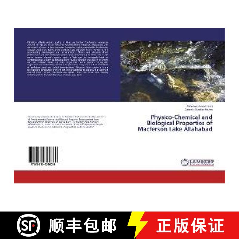 预订 Physico-Chemical and Biological Properties of Macferson Lake Allahabad [9783330329829]