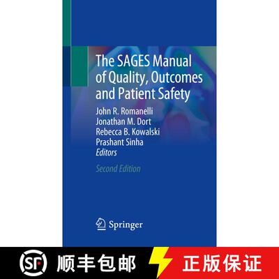 【3-4周达】The SAGES Manual of Quality, Outcomes and Patient Safety (Second Edition 2022) (Second Edi... [9783030946098]