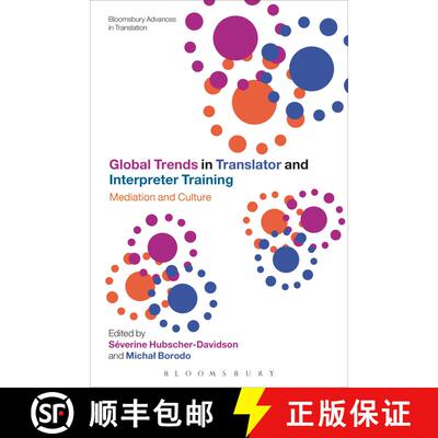 【3-4周达】精装 Global Trends in Translator and Interpreter Training: Mediation and Culture [9781441193407]