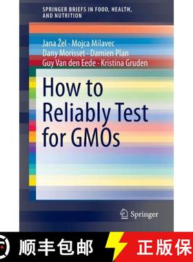 【3-4周达】How to Reliably Test for Gmos [9781461413899]