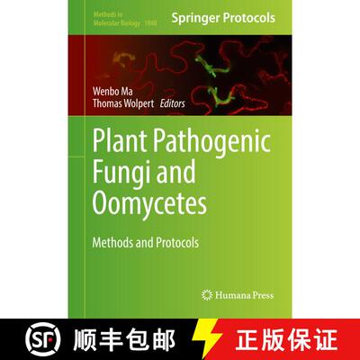 【3-4周达】精装 Plant Pathogenic Fungi and Oomycetes: Methods and Protocols [9781493987238]