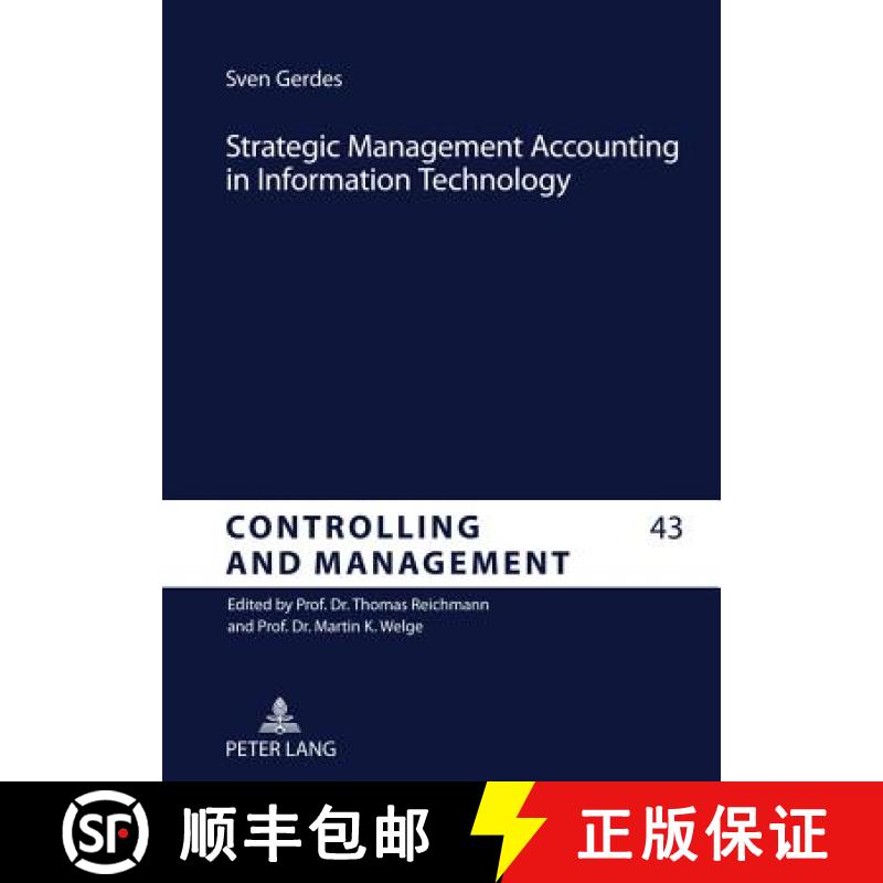 预订 Strategic Management Accounting in Information Technology: An Analysis of the Implementation of ... [9783631616413]