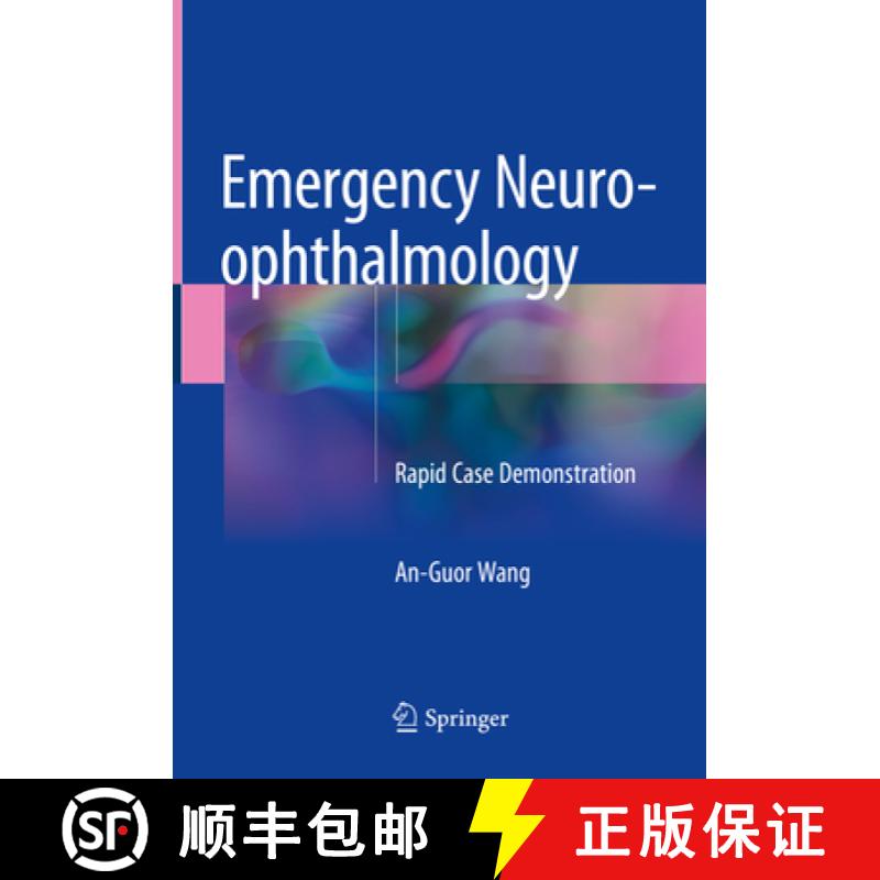 【3-4周达】Emergency Neuro-Ophthalmology: Rapid Case Demonstration [9789811076671]
