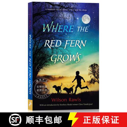 【3-4周达】红色羊齿草的故乡 Where the Red Fern Grows: The Story of Two Dogs and a Boy [9780440412670]