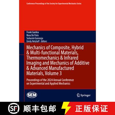【3-4周达】Mechanics of Composite, Hybrid & Multi-Functional Materials, Thermomechanics & Infrared Im... [9783031858369]