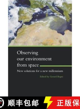 【3-4周达】Observing Our Environment from Space - New Solutions for a New Millennium : Proceedings of... [9789058092540]