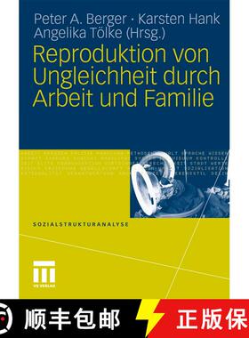 【3-4周达】Reproduktion von Ungleichheit durch Arbeit und Familie [9783531176383]