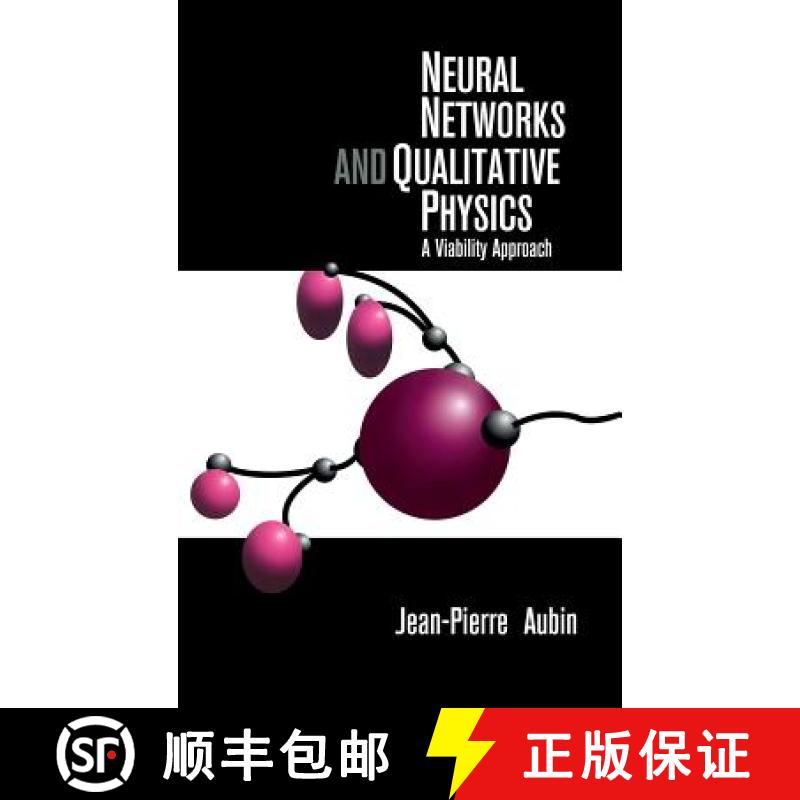 【3-4周达】Neural Networks and Qualitative Physics: A Viability Approach [9780521445320]