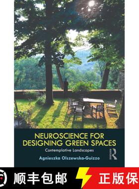 【3-4周达】Neuroscience for Designing Green Spaces: Contemplative Landscapes [9781032280622]