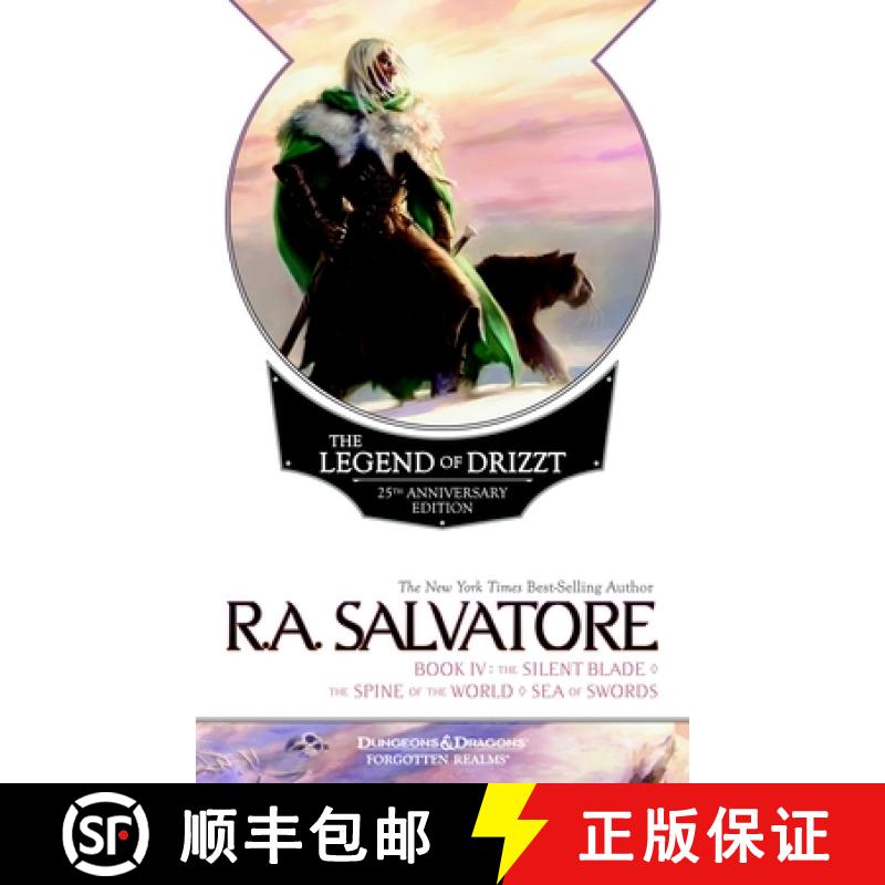 现货 The Legend of Drizzt, Book IV: The Silent Blade/The Spine of the World/The Sea of Swords [9780786965403]