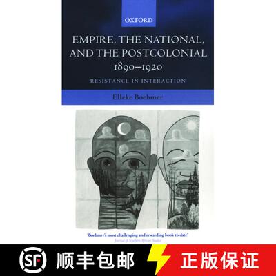 【3-4周达】Empire, the National, and the Postcolonial, 1890-1920: Resistance in Interaction [9780198184454]
