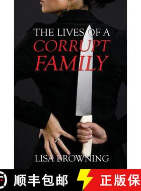 【3-4周达】The Lives of A Corrupt Family [9781947191501]