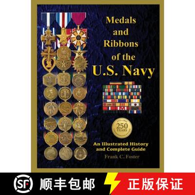 【3-4周达】Medals and Ribbons of the U. S. Navy: An Illustrated History and Guide [9781884452796]