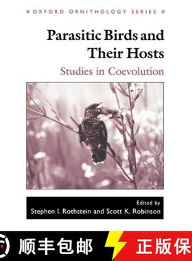 【3-4周达】Parasitic Birds and Their Hosts: Studies in Coevolution [9780195099768]