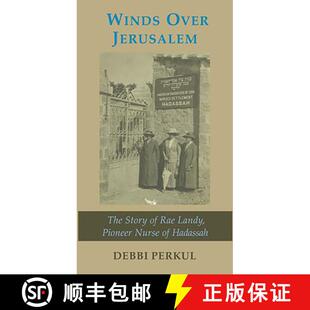 【3-4周达】Winds Over Jerusalem : The story of Rae Landy, Pioneer Nurse of Hadassah [9781910383421]