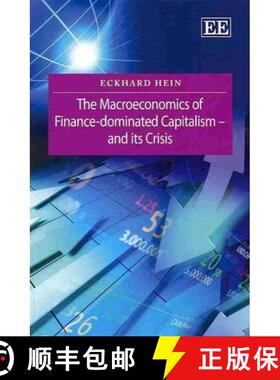 【3-4周达】Macroeconomics of Finance-Dominated Capitalism - and its Crisis [9781781953105]