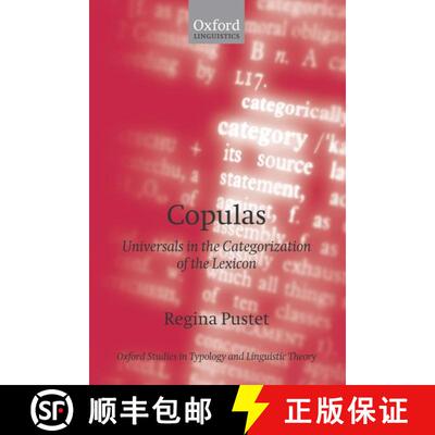 【3-4周达】Copulas: Universals in the Categorization of the Lexicon [9780199281800]
