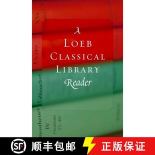 Classical Loeb Library Reader 预订 9780674996168