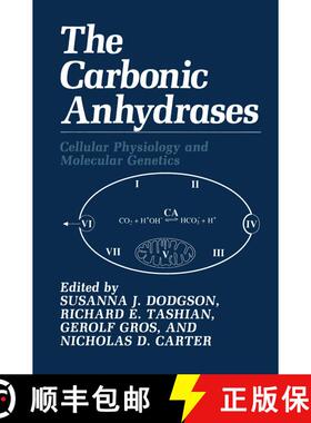 【3-4周达】The Carbonic Anhydrases: Cellular Physiology and Molecular Genetics [9780306436369]