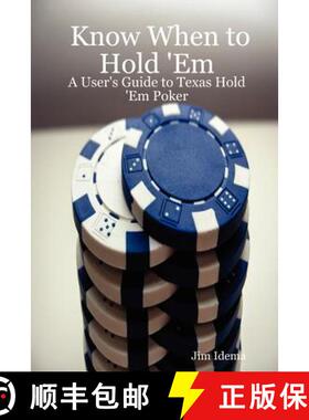 【3-4周达】Know When to Hold 'em - A User's Guide to Texas Hold 'em Poker [9781430317661]
