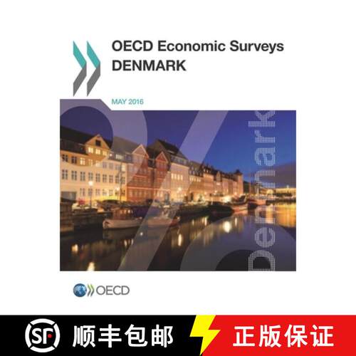 【3-4周达】OECD Economic Surveys: Denmark 2016 [9789264256101]