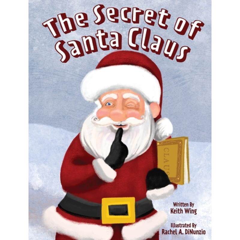 预订 the secret of santa claus [9781941475409]