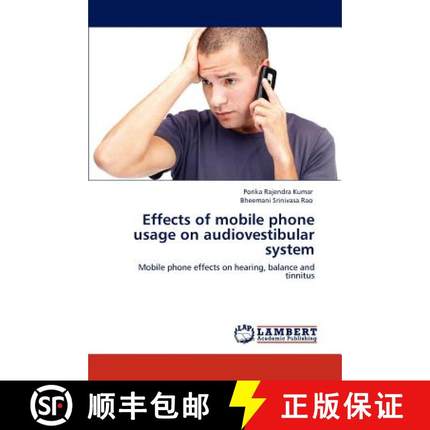 预订 Effects of Mobile Phone Usage on Audiovestibular System [9783848418251]