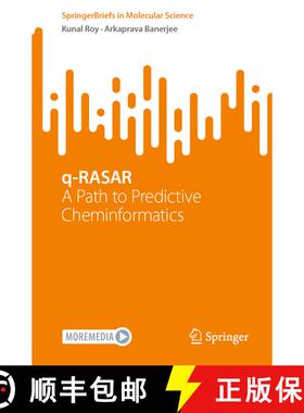 【3-4周达】q-RASAR : A Path to Predictive Cheminformatics [9783031520563]