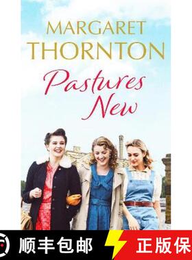 【3-4周达】Pastures New: An enthralling 1960s family saga of marriage and motherhood [9781800324879]