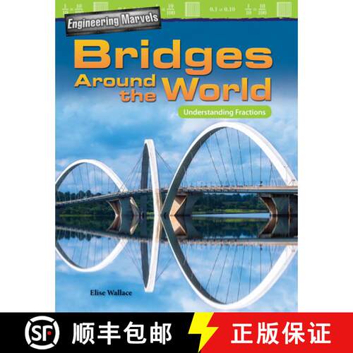 【3-4周达】Engineering Marvels: Bridges Around the World: Understanding Fractions [9781425858124]