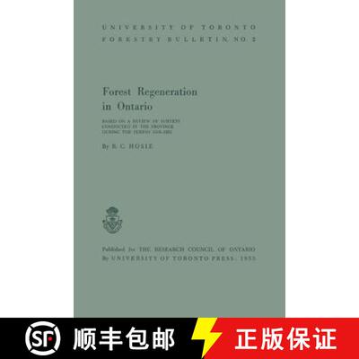 【3-4周达】Forest Regeneration in Ontario – Based on a Review of Surveys Conducted in the Province d... [9781487591823]