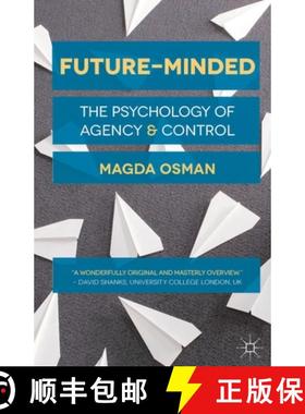 预订 Future-Minded : The Psychology of Agency and Control [9781137022264]
