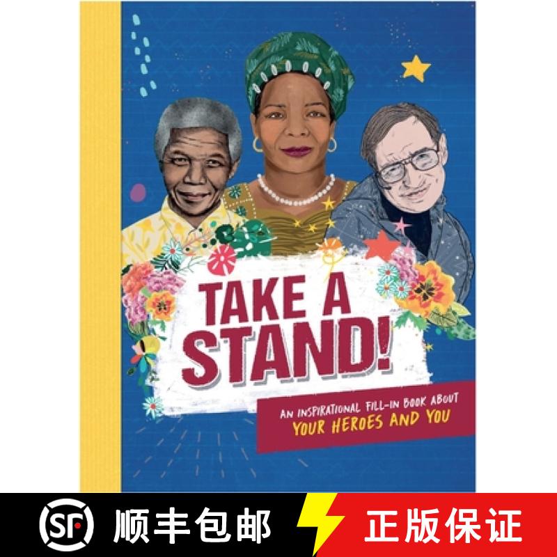 【3-4周达】Take A Stand: An inspirational fill-in book about your heroes and you: An inspirational fi... [9781783124657]