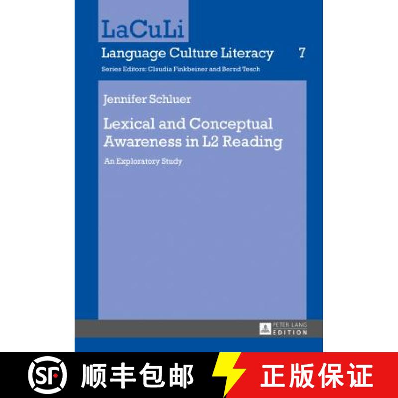 【4周达】Lexical and Conceptual Awareness in L2 Reading : An Exploratory Study [9783631724972]
