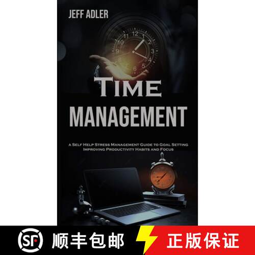 【3-4周达】Time Management: a Self Help Stress Management Guide to Goal Setting, Improving Productivi... [9788794477642]