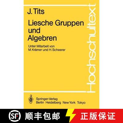 【3-4周达】Liesche Gruppen und Algebren (2. Auflage 1983) (2. Auflage 1983) [9783540125471]