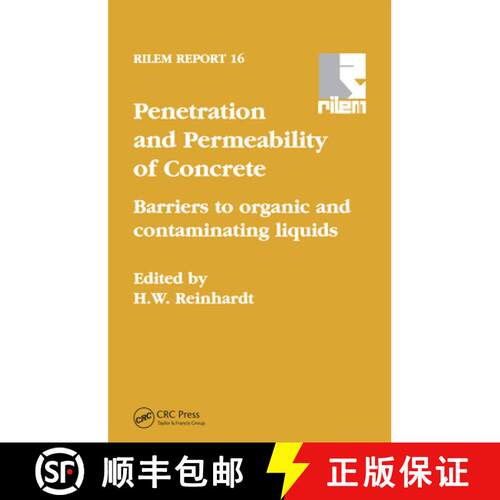 【3-4周达】Penetration and Permeability of Concrete: Barriers to Organic and Contaminating Liquids [9780367659516]