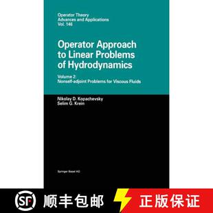 Nonself 4周达 Approach Problems adjoint Volume Operator Hydrodynamics 9783034894258 ... Linear