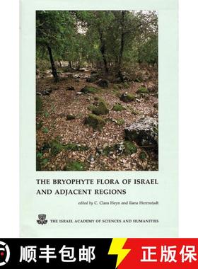 预订 The Bryophyte Flora of Israel and Adjacent Regions: Part II: Anthocerotopsida (Hornworts) and Ma... [9789652081520]