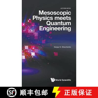 【3-4周达】Mesoscopic Physics Meets Quantum Engineering [9789811201394]