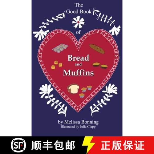 【3-4周达】The Good Book of Bread and Muffins [9781304616104]