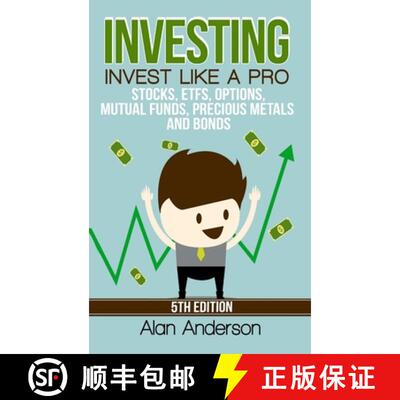 【3-4周达】精装 Investing: Invest Like A Pro: Stocks, ETFs, Options, Mutual Funds, Precious Metals an... [9780359876006]