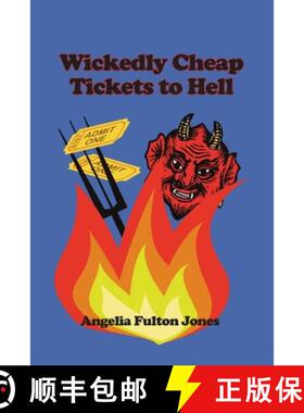 【3-4周达】Wickedly Cheap Tickets to Hell [9781685373320]